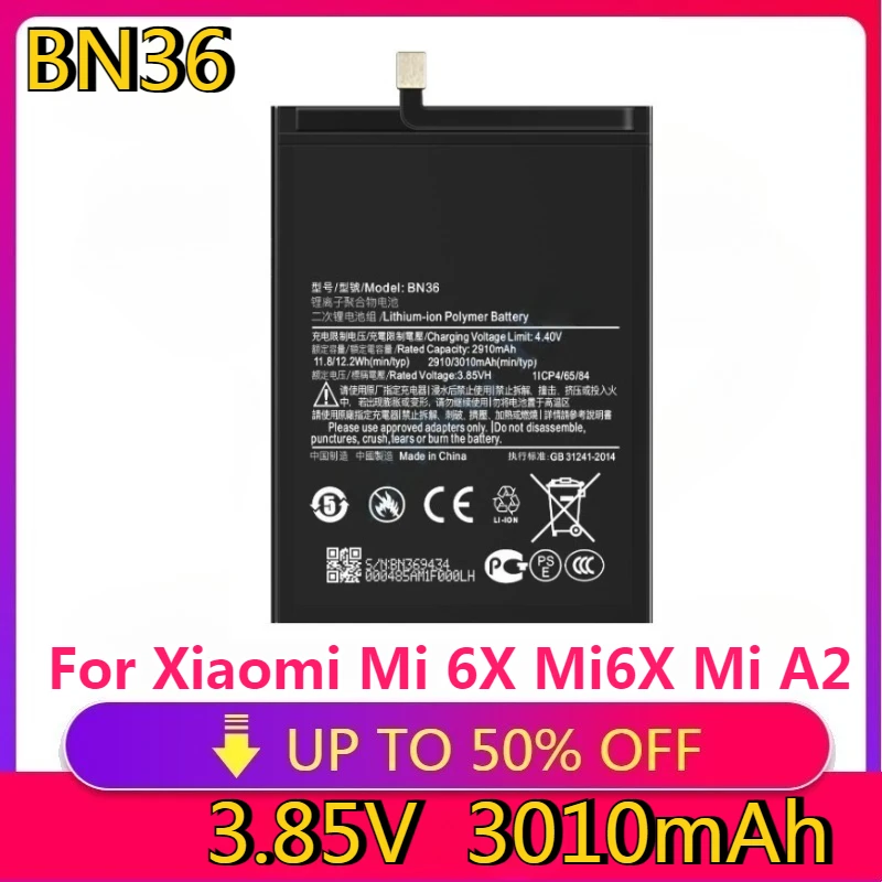 

New High Quality Replaceable BN36 Battery for Xiaomi Mi 6X Mi6X Mi A2 BN36 3010mAh High Quality Phone Replacement Batteries