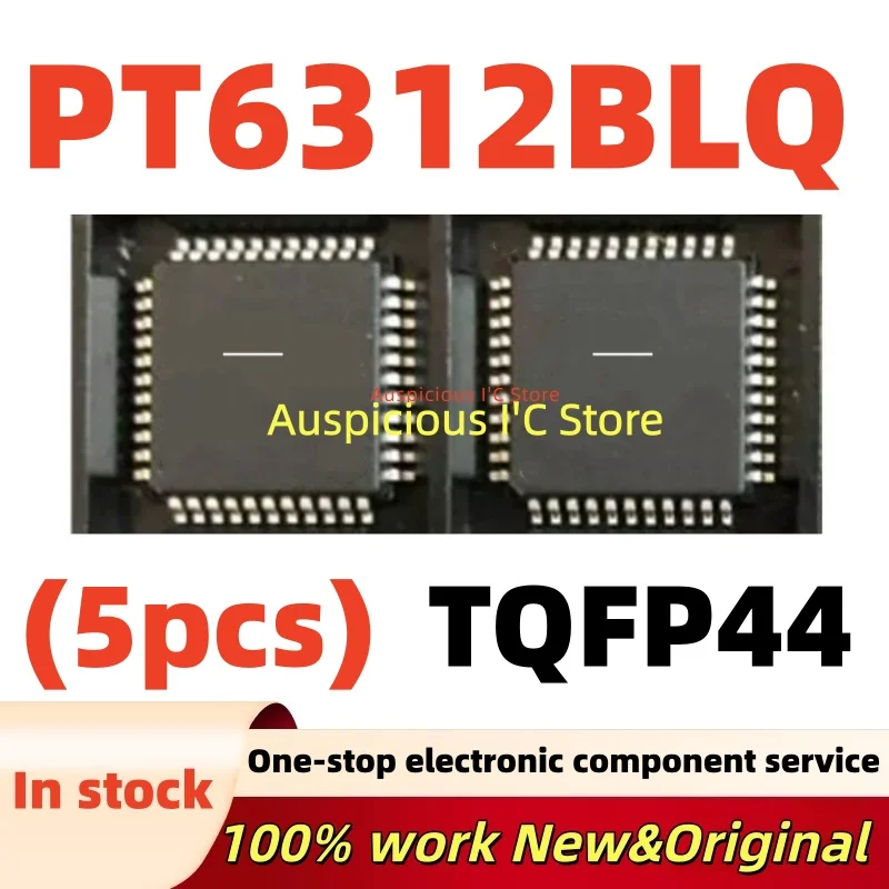 

(5pcs)100%new PT6312B PT6312 PT6312BLQ TQFP-44