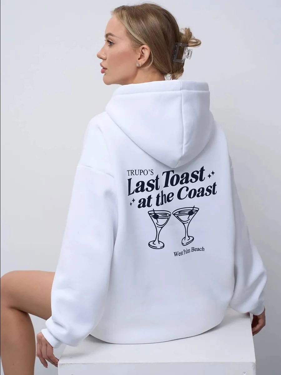 

Женская повседневная флисовая уличная одежда с принтом Last Toast At The Coast, модные толстовки, осенне-зимняя одежда, базовый универсальный топ