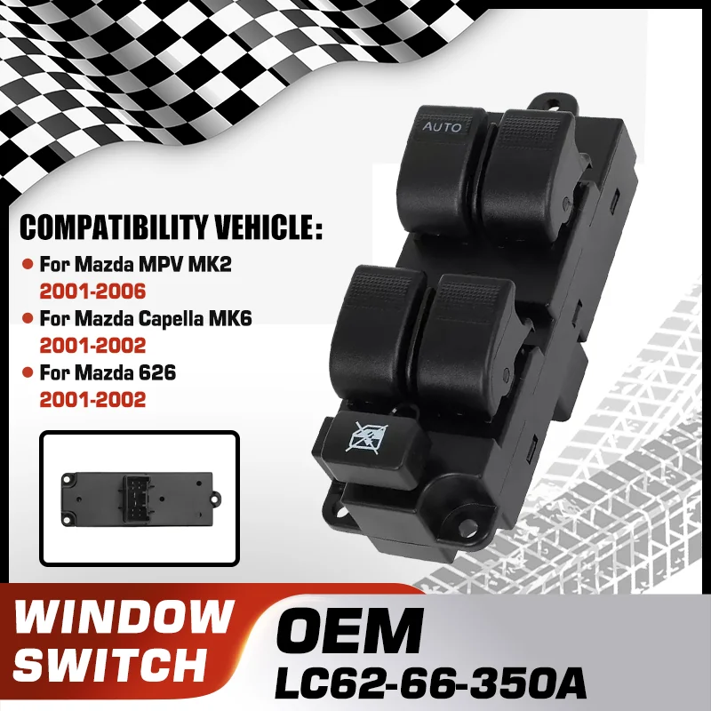 

LC62-66-350A Front Left Car Power Window Switch For Mazda MPV LW MK2 Mazda Capella MK6 Mazda 626 2001-2006 UE8D-66-350 10 Pins