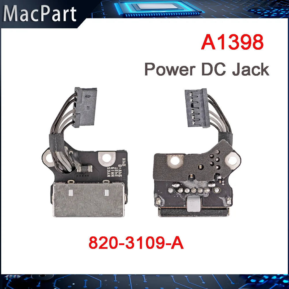 

Original Used Charging Port DC Power Jack Board 820-3109-A For Macbook Pro 15" A1398 2012 2013 2014 2015 Year