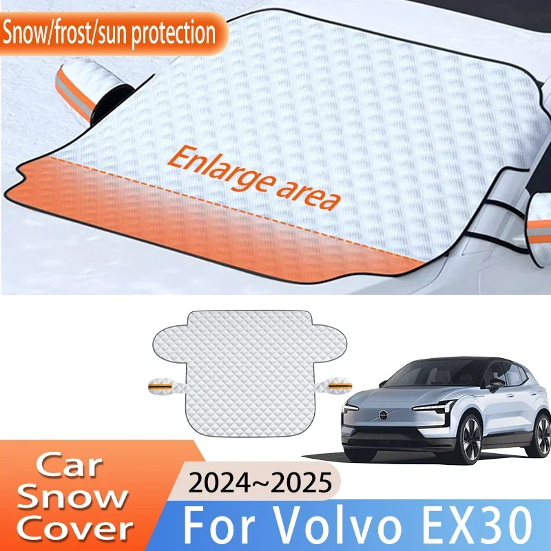 

Car Accessories For Volvo EX30 2024~2025 Thickening Front Windscreen Snow Cover Ice Frost Sun Protector Waterproof Auto Parts