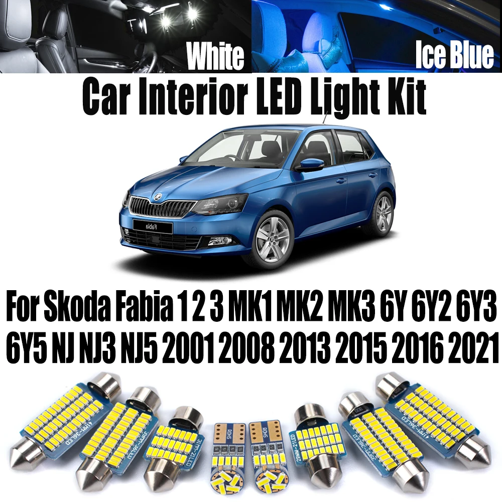 

Комплект автомобильных ламп для Skoda Fabia 1 2 3 MK1 MK2 MK3 6Y 6Y2 6Y3 6Y5 NJ NJ3 NJ5 2001 2008 2013 2015 2016 2021 Canbus светодиодный внутренний светильник