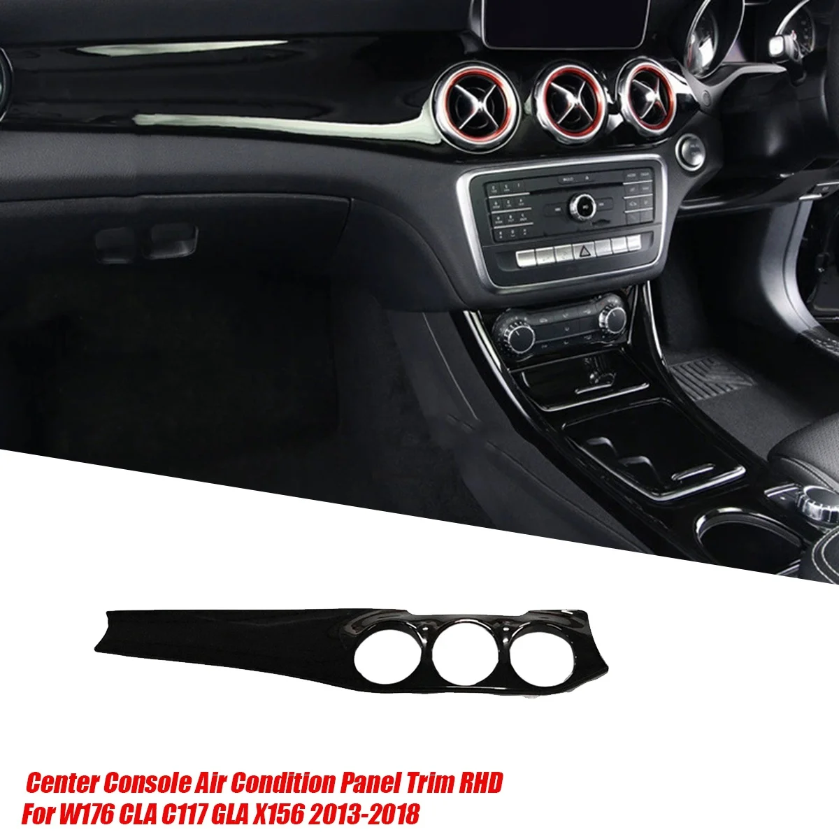 RHD Car Center Dashboard Air Condition Outlet Panel Trim Cover for Mercedes Benz W176 CLA C117 GLA X156 2013-2018 A