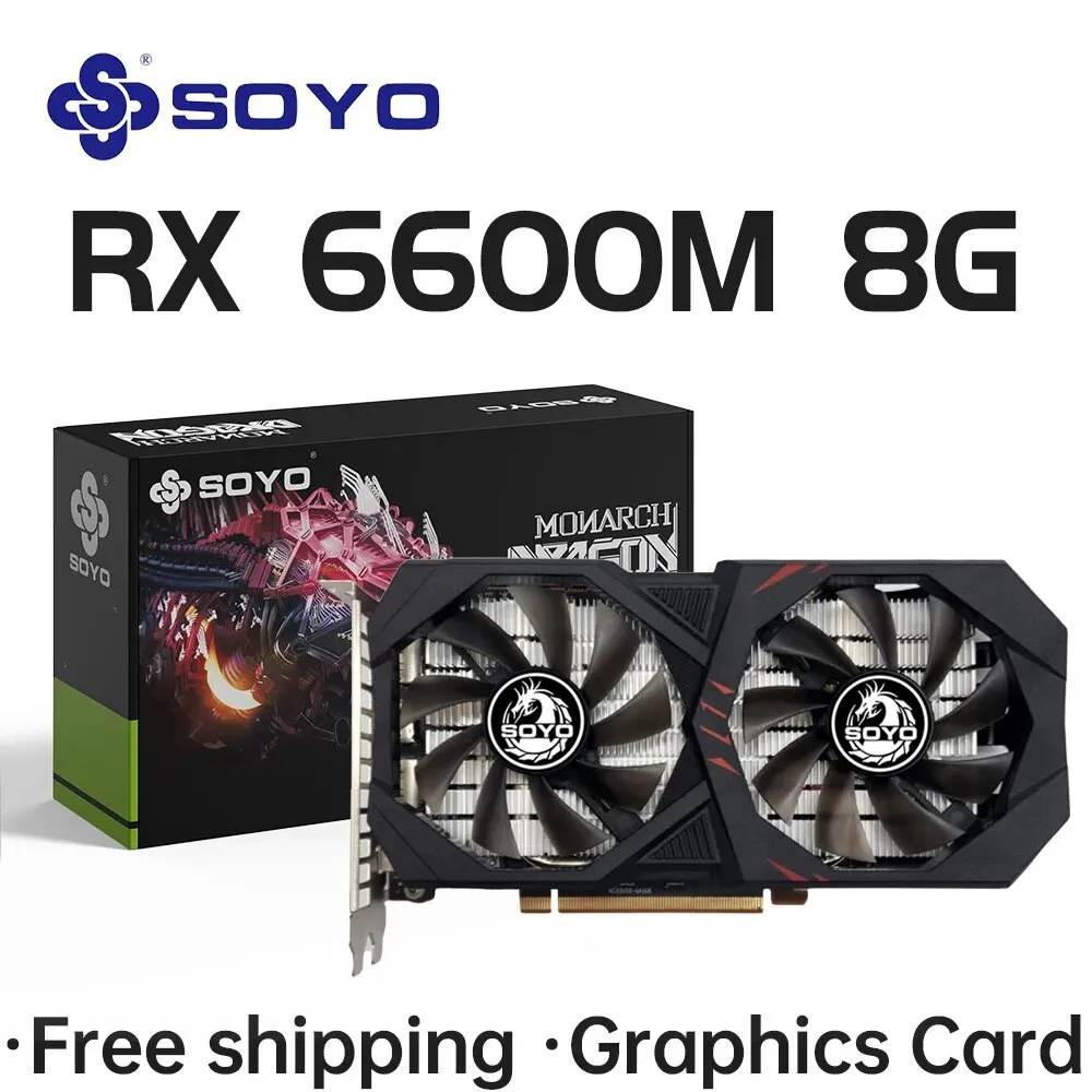 SOYO AMD RX 6600M 8GB Graphics Card GDDR6 128Bit PCI-E 4.0×8 8Pin Radeon GPU RX6600M Desktop Components PC Gaming Video Cards