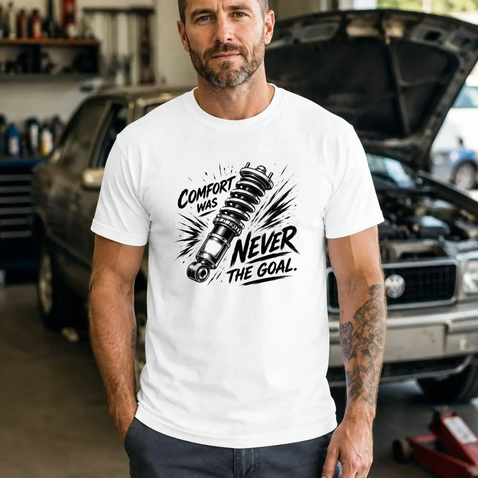 Comfort Was Never The Goal Coilover T Shirt Stance Car Tuning For Petrolhead Lowered Enthusiast  vintage Washed Versatile
