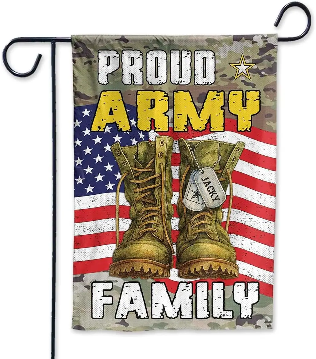 Proud Army Family Us Flag Garden Flag, House Flag, Poster Custom Soldier's Name On Dogtag, Personalization Flag PPZ