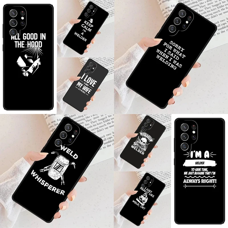 keep calm and weld on Phone Case For Samsung Galaxy S24 S23 S22 S21 Ultra S10 Note 10 Pro S20 Plus FE S9 S8 Cover