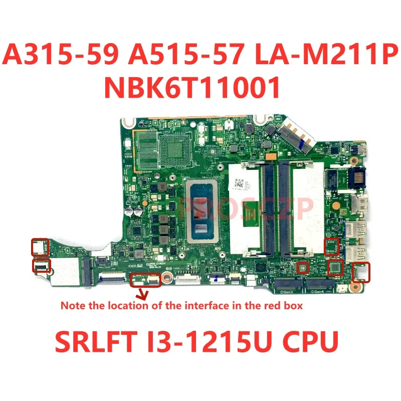 Carte mère de LA-M211P de HH5A4 pour la carte mère d'ordinateur portable A515-57 A315-59 d'Acer NBK6T11001 avec CPU I3-1215U/I5-1235U 100% entièrement testé bon