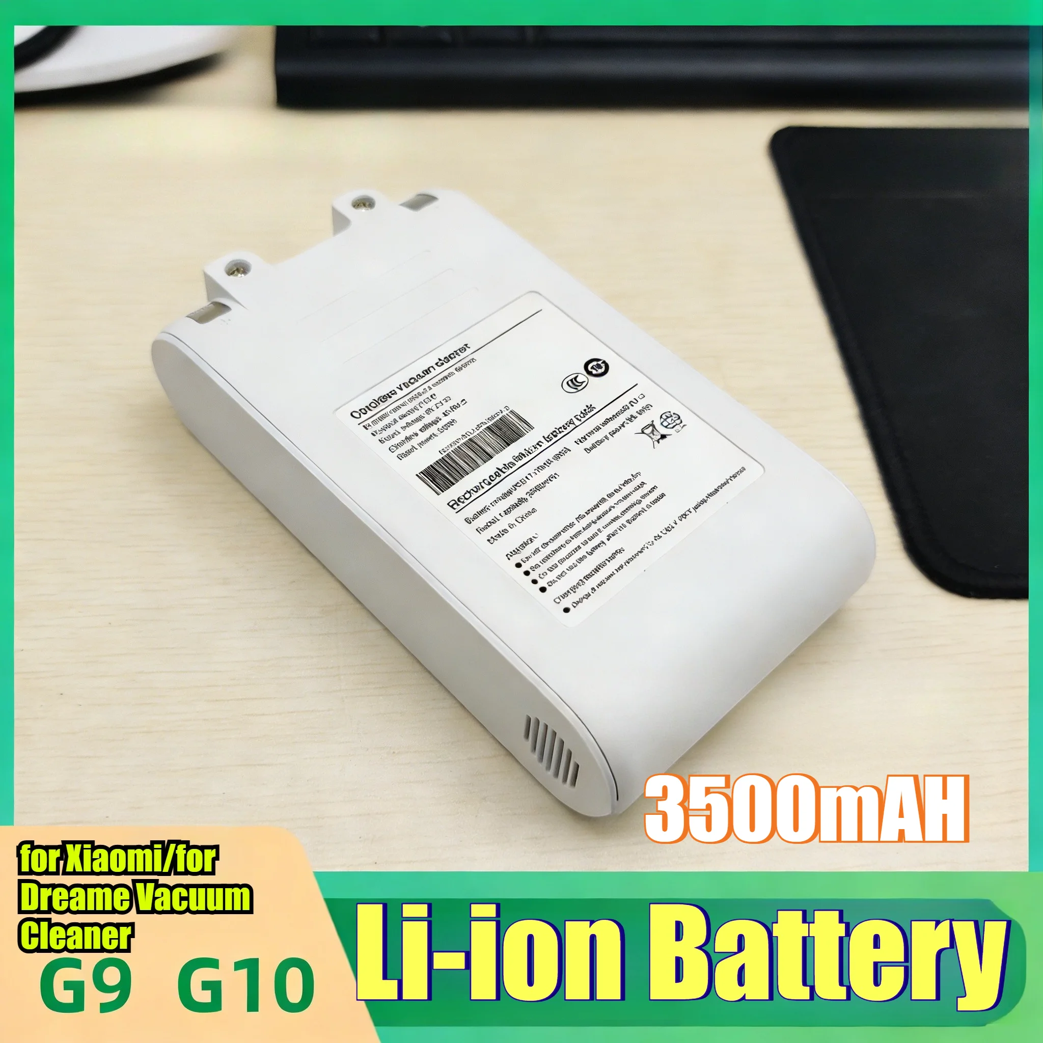 3500mAh High Capacity Li-ion Battery for Xiaomi/for Dreame Vacuum Cleaner G9/G10 Replacement Power Pack with Safety Protection