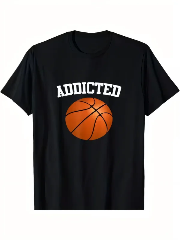 Basketball Addicted Graphic Print T-Shirt Men Streetwear Summer Short Sleeve Crew Neck Sports Tee Top Black Hip Hop Cotton Casual Fashion Oversize T-shirt