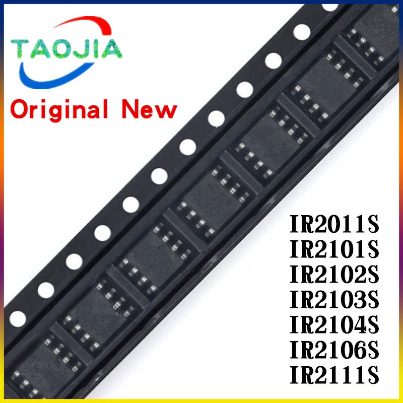 10pcs IR2106S SOP-8 IR2011S IR2101S IR2102S IR2103S IR2104S IR2104STRPBF IR2111S IR2011 IR2101 IR2102 IR2103 IR2104 IR2111