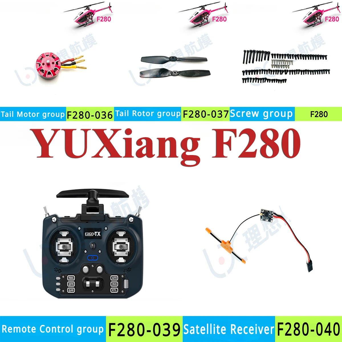 YU XIANG-Pièces de rechange pour hélicoptère télécommandé, modèle d'avion, train d'atterrissage de lame, récepteur de moteur de boîtier, invitation, YUXiang F280 RC