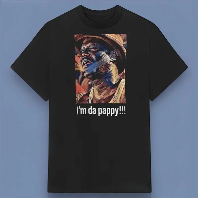 I Äôm The Pappy Life Movie T Shirt Funny for Friend All Size S 4XL