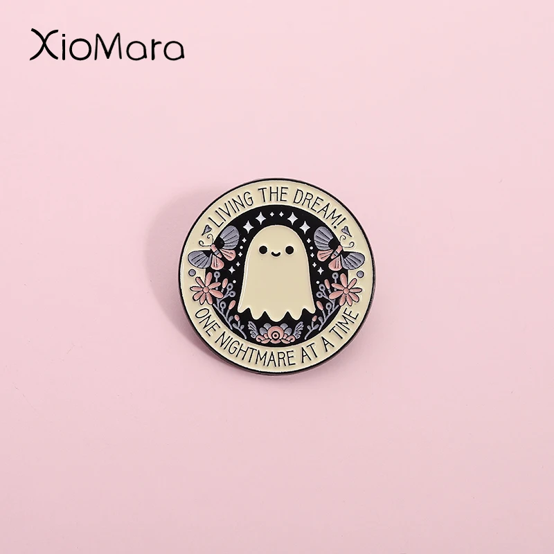 Living The Dream Enamel Pin One Nightmare At A Time Halloween Cute Ghost Brooch Lapel Badge Brooch Jewelry Gift For Kid Friends
