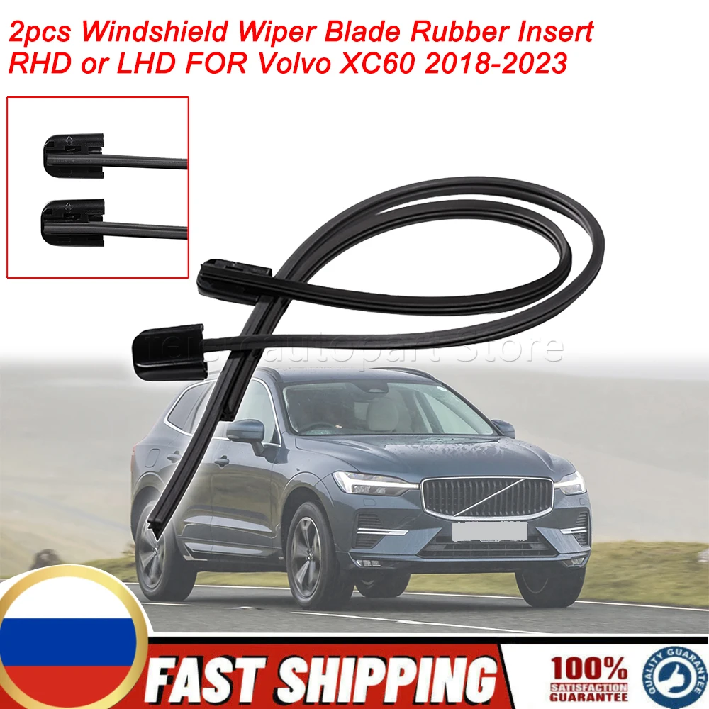 FOR Volvo XC60 2018-2023 31693406 Car Windshield Wiper Blade Rubber Insert / Refills Pair RHD or LHD 31490722