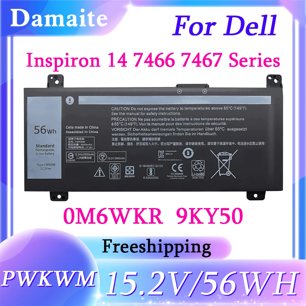 

9KY50 PWKWM 15.2V 56Wh Laptop Battery Replace for Dell Inspiron 14-7466 14-7467 7000 Series 0M6WKR 63K70 9KY50 P78G001 P78G