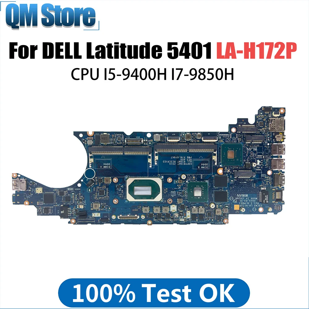 LA-H172P Notebook Mainboard For Dell Latitude 5401 06YY9J 04TXRT 02T31D 02T31D Laptop Motherboard I5-9400H I7-9850H Fully Tested