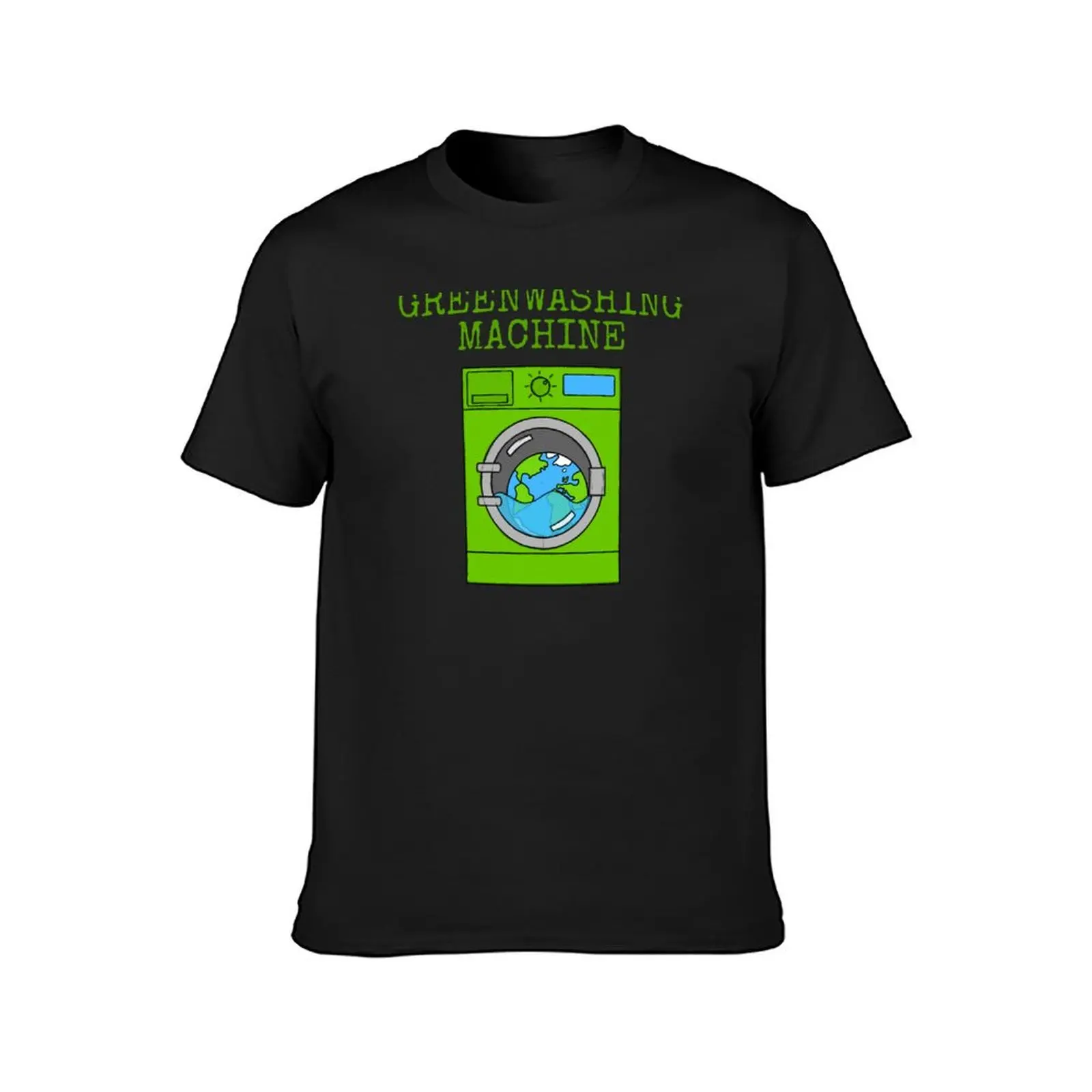 Greenwashing Machine Environment Earth Day Sarcasm Funny T-Shirt blacks new edition t shirts for men cotton