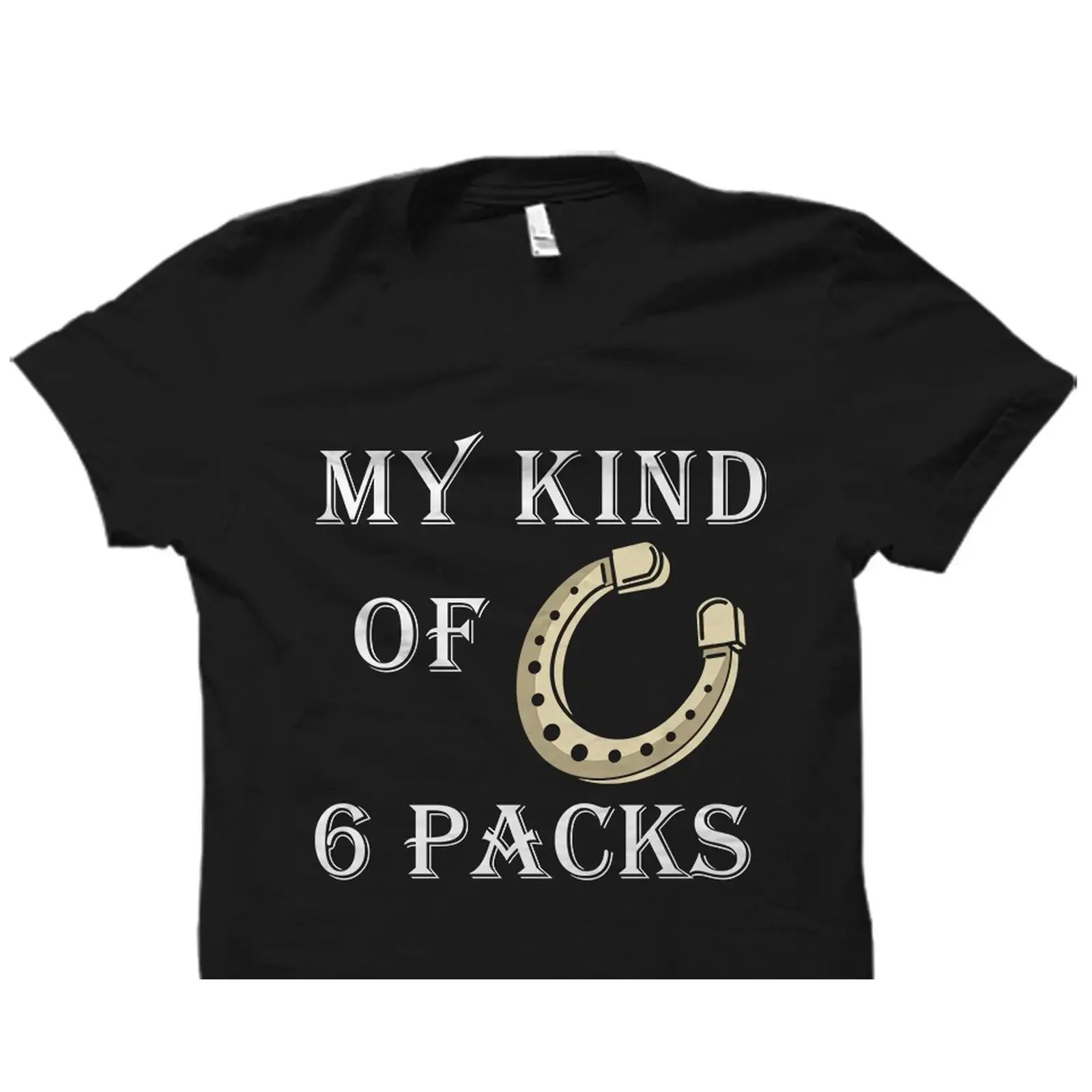 My Kind Of 6 Packs Funny Horseshoe T Shirt Pitching Game For Pitcher Casual OS2665 vintage Washed Unisex Stretched Soft homme