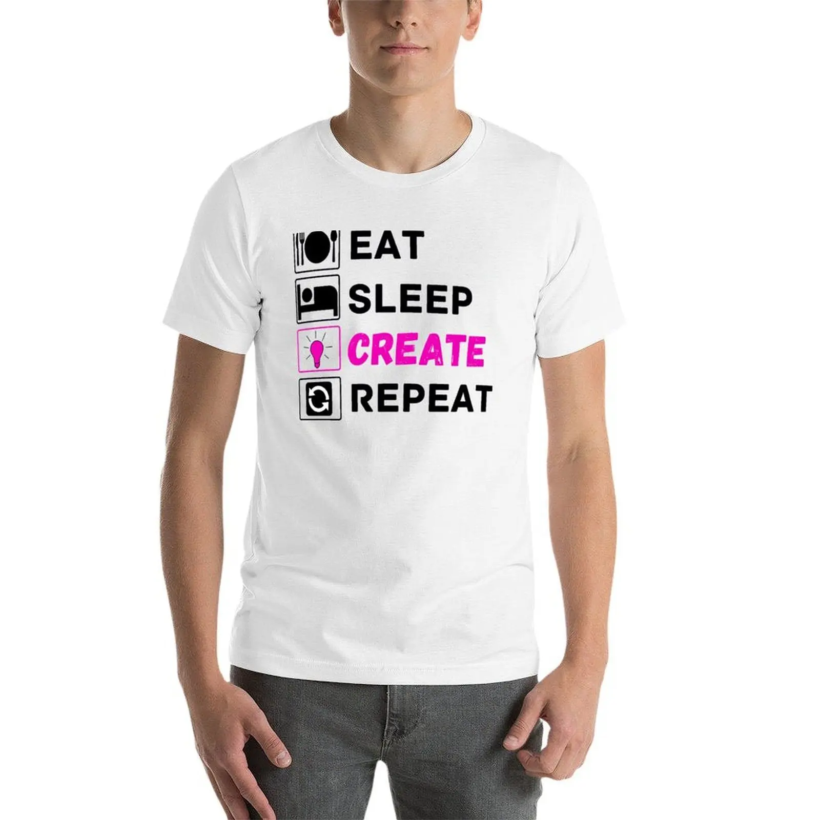 eat sleep create repeat T-Shirt t shirt personalised anime t shirts for man man t shirt graphic