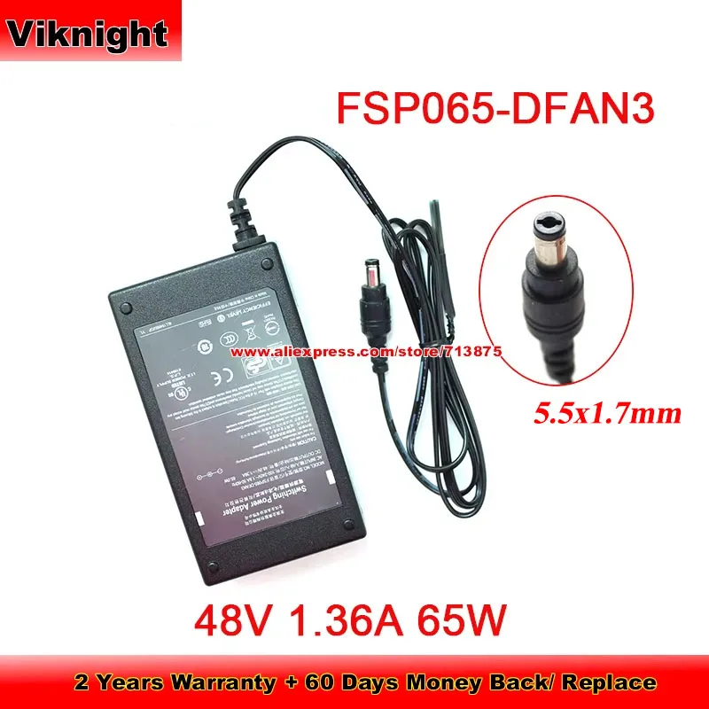 Genuine FSP065-DFAN3 AC Adapter 48V 1.36A 65W for FSP Switching Power Adapter With 5.5x1.7mm Tip