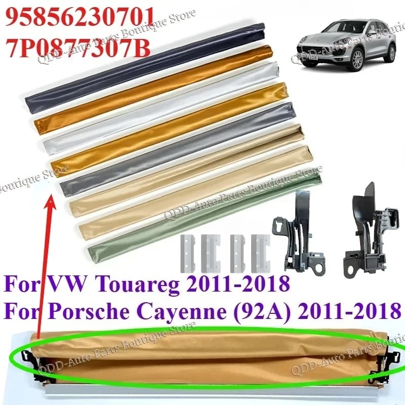 

Only cloth 7P0877307B 95856230701 For VW Touareg Porsche Cayenne 92A 2011-2018 Car Skylight Shutter Sunroof Sunshade Shade