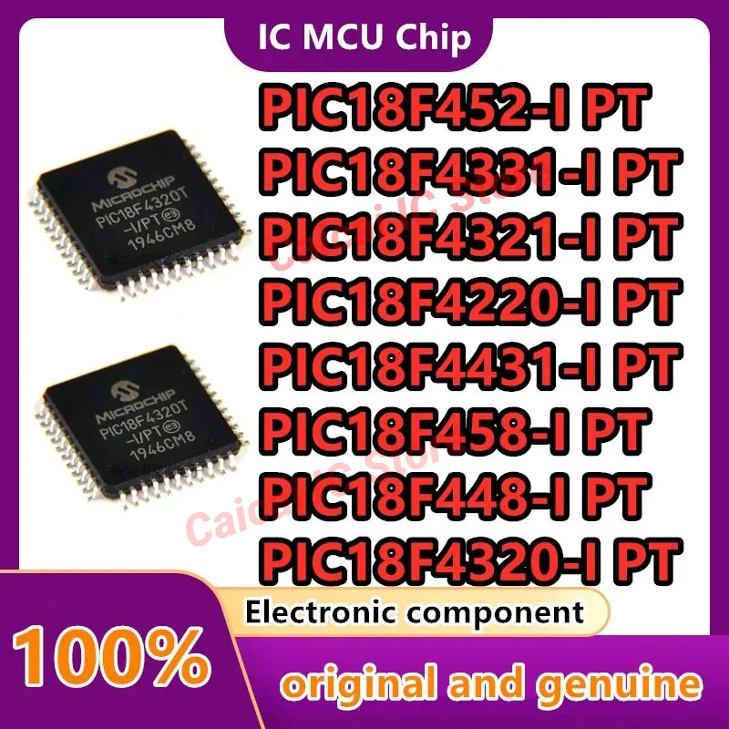 

PIC18F458-I/PT PIC18F448 PIC18F442 PIC18F452 PIC18F4320 PIC18F4431 PIC18F4331 PIC18F4321 PIC18F4220 Brand new MCU TQFP-44