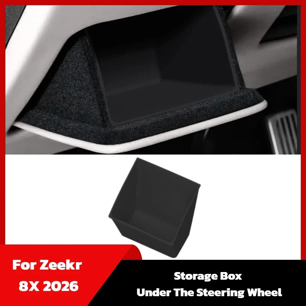 For Zeekr 8X 2026 Car Storage Box Under The Steering Wheel Driver Side Organizer Case Stowing Tidying Car Interior Accessories