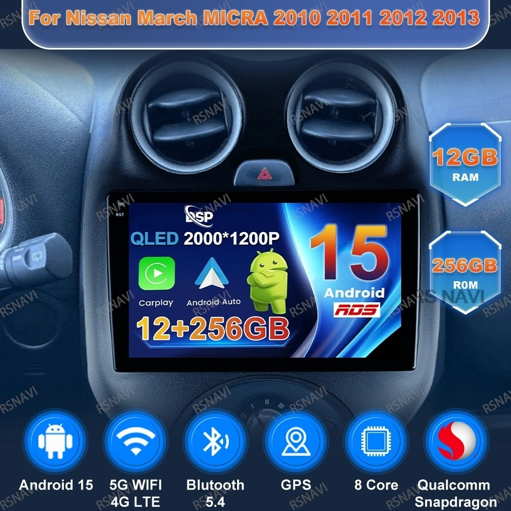 Android 15 Car Radio For Nissan March MICRA 2010 2011 2012 2013 GPS Navigation Autoradio 4G LTE Wireless Carplay Auto 5G WIFI BT
