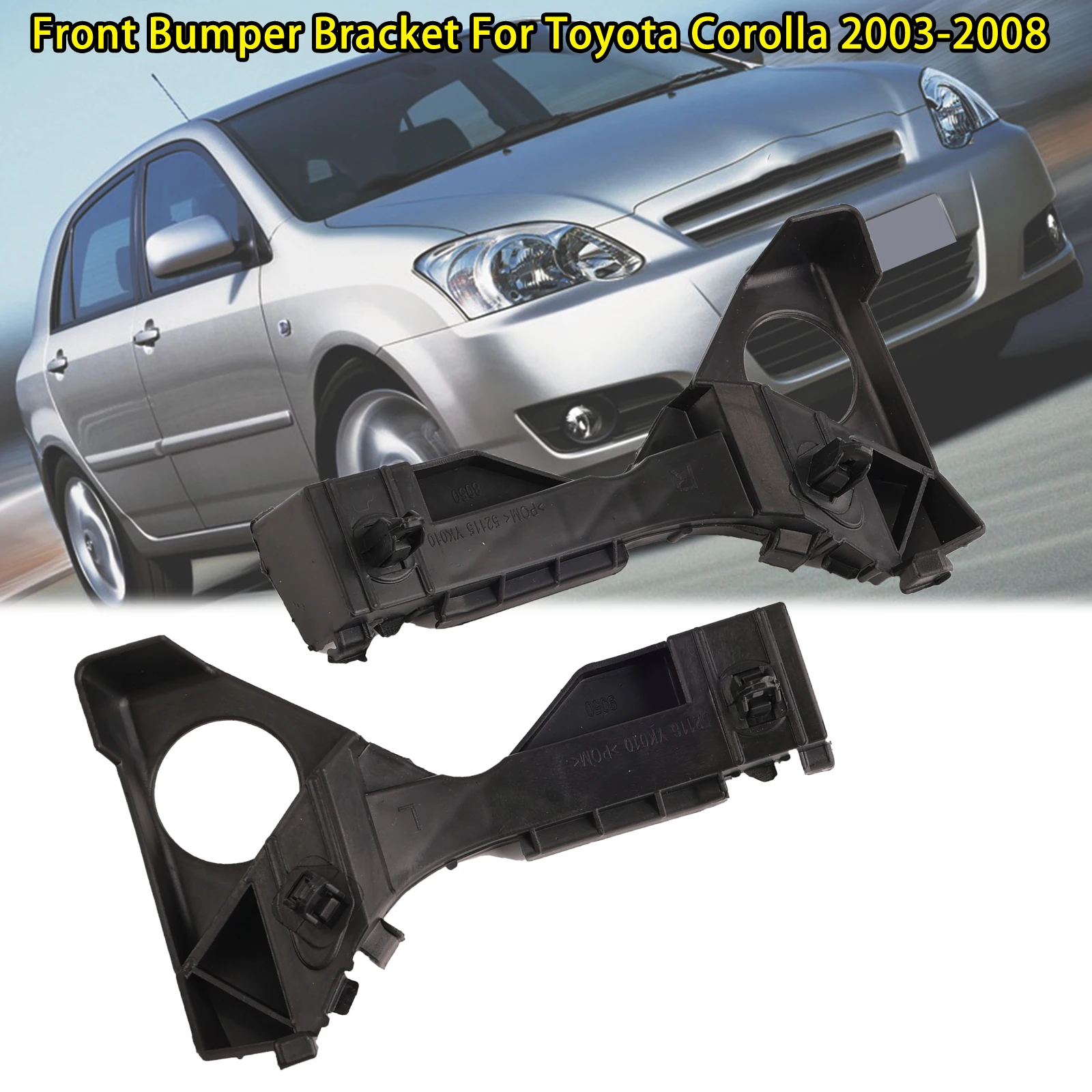 5211502061 5211602061 2X Bumper Support Bracket For Toyota Corolla Sport XRS CE LE S 2003 2004 2005 2006 2007 2008 Replacement