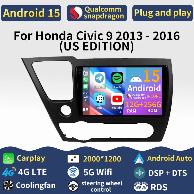 Android 15 Carplay For Honda Civic 9 2013 2014 2015 2016 (US EDITION) WIFI Head Unit Player GPS Audio BT Video DSP Stereo 4G LTE