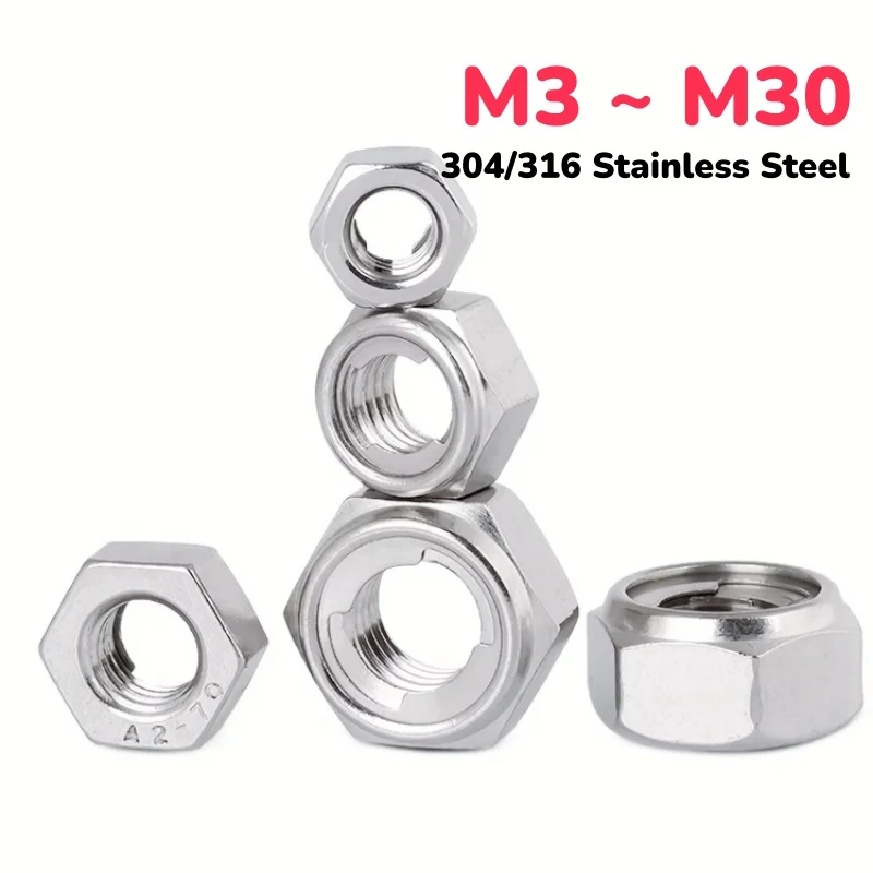 304/316 Stainless Steel M3 M4 M5 M6 M8 ~ M30 Hex Hexagon Lock Nut Metal Self-locking Anti-loosening Nuts