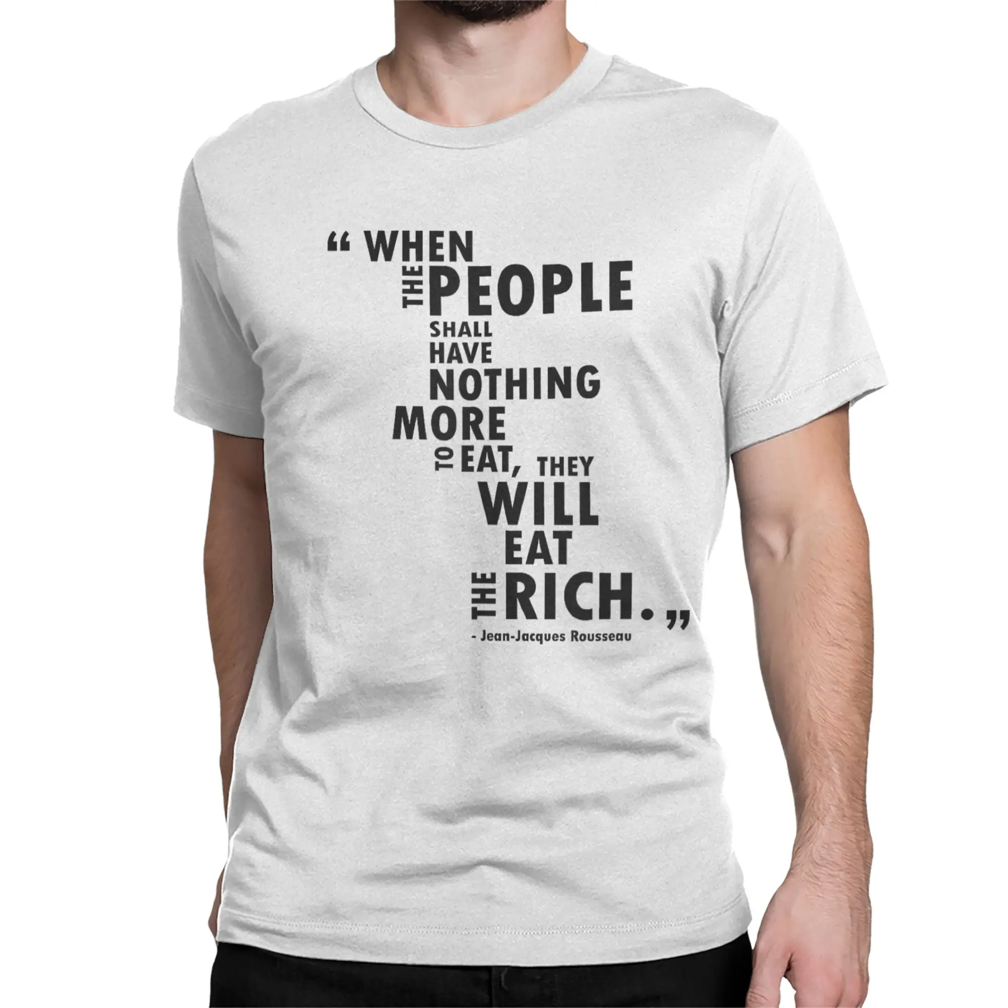Philosophy Rousseau Quote Eat The Rich T Shirt Men Women's Cotton Vintage T-Shirt Round Collar  Tees Short Sleeve Tops Gift