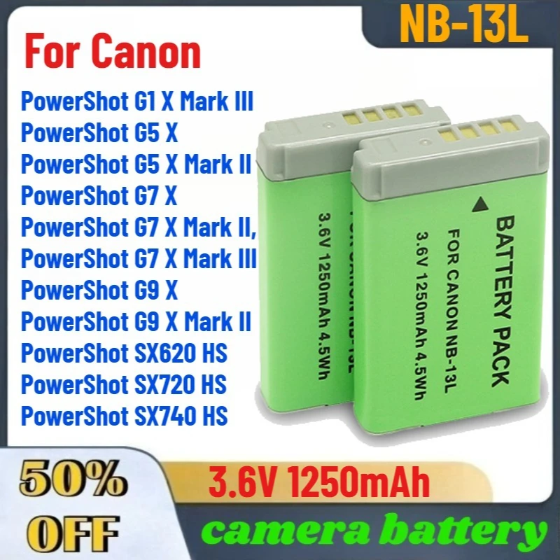

1250mAh NB-13L Battery For Canon PowerShot SX740 HS, G1 X MarkIII, G5X, G5X MarkII, G7X, G7X Mark II III, G9 X SX730 X720