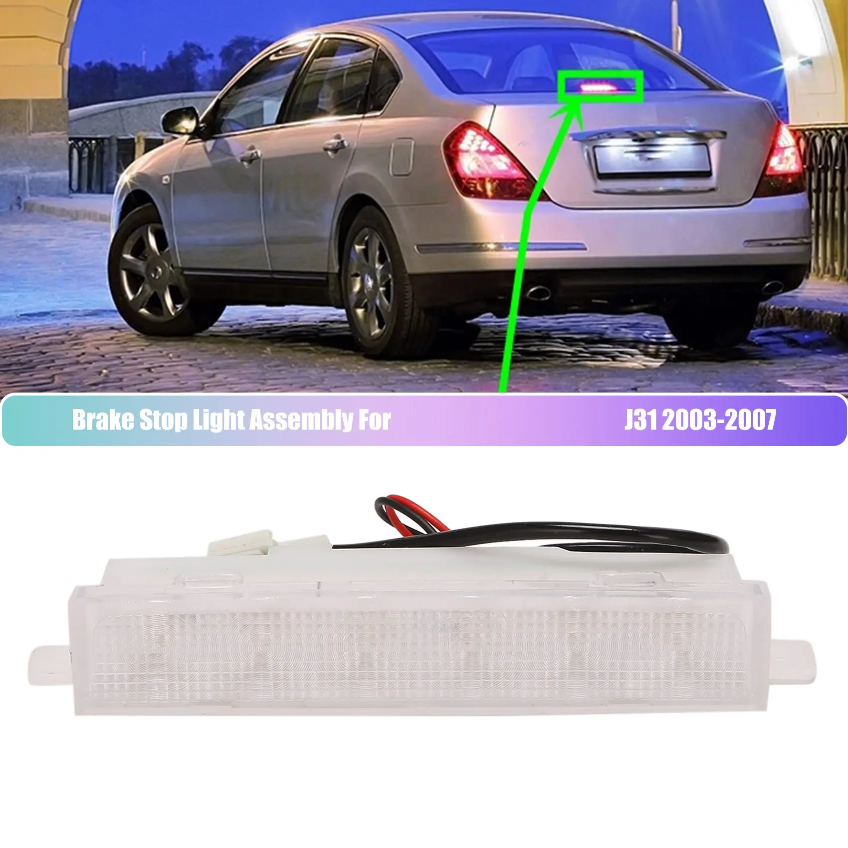 Car Rear High Position Brake Lamp Brake Stop Light  embly for Nissan Teana Maxima Cefiro J31 2003-2007 26590-9Y00A