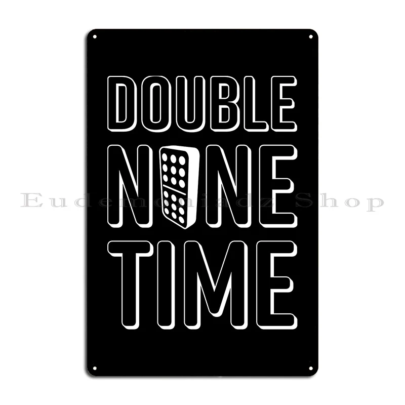 double nine time dominos Metal Sign Plates Club designer Bar Cave Garage Tin Sign Poster