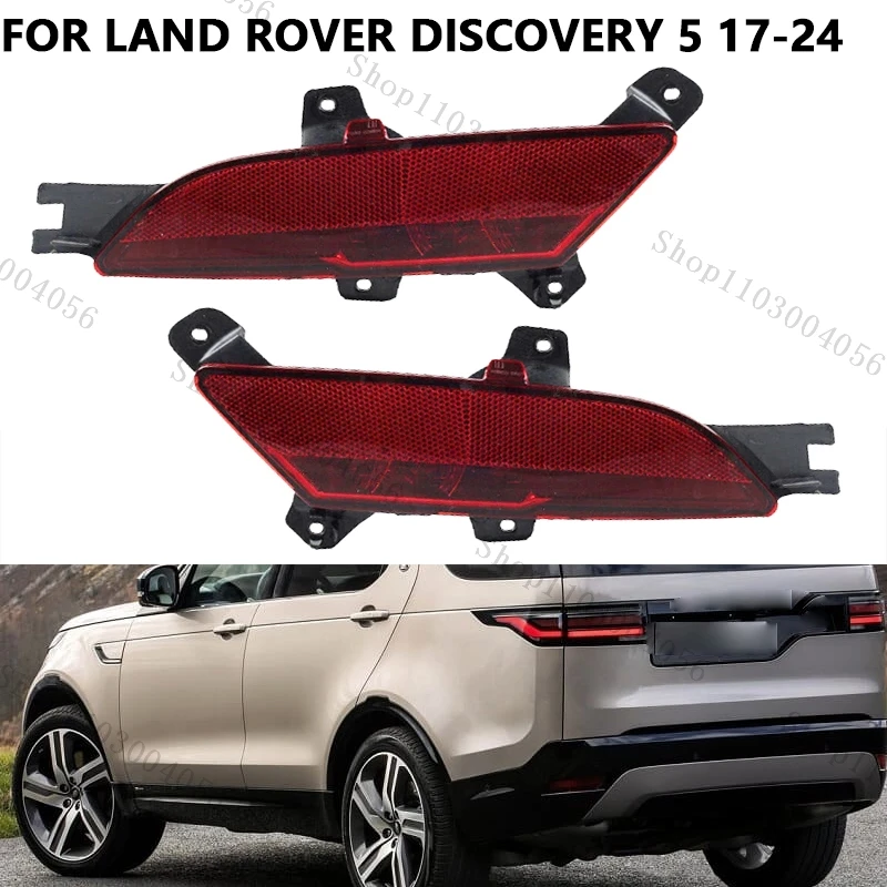 

For Land Rover Discovery 5 2017-2024 Rear Bumper Light Fog Brake Lamp Reflector Taillight LR144906 LR144907 LR181512 LR181513