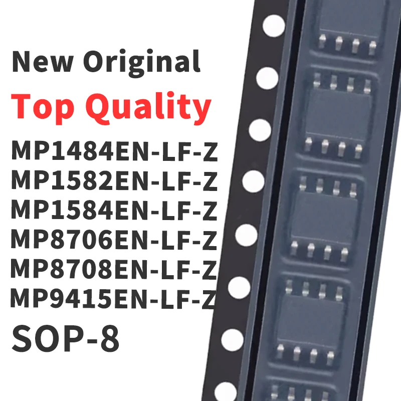 (10 Pieces) MP1484EN-LF-Z MP1582EN-LF-Z MP1584EN-LF-Z MP8706EN-LF-Z MP8708EN-LF-Z MP9415EN-LF-Z SOP-8 New Original