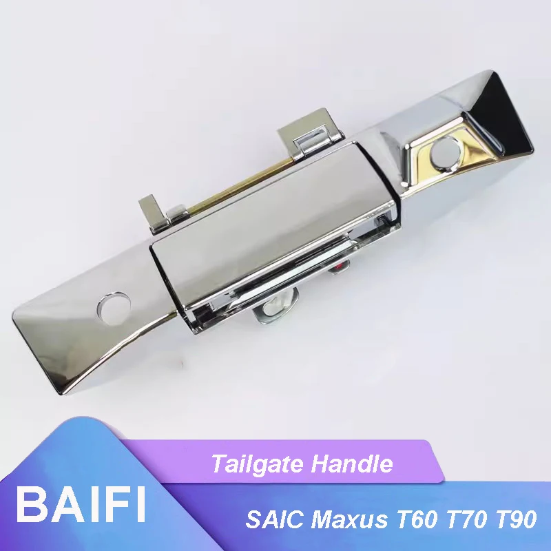 BAIFI Brand New Rear Door Buckle Tailgate Handle Switch With 2 Holes For SAIC Maxus T60 T70 T90