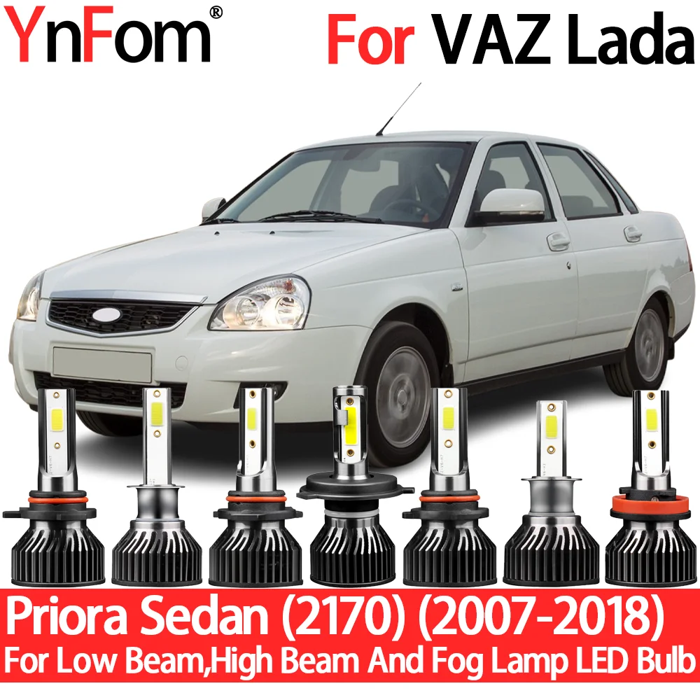 

YnFom For VAZ Lada Priora Sedan (2170) 2007-2018 Special LED Headlight Bulbs Kit For Low Beam,High Beam,Fog Lamp,Car Accessories