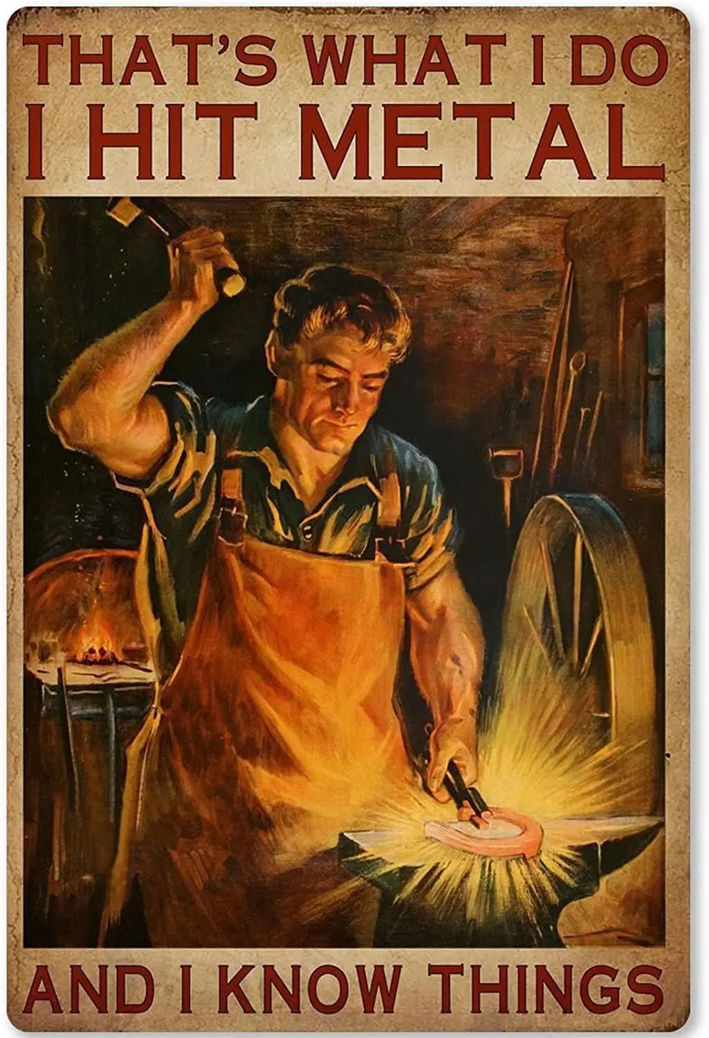 Blacksmith Metal Tin Signs Cast Iron Knowledge Poster That's What I Do I Hit Metal Club Bar Cafe Home Kitchen Wall Plaq sign