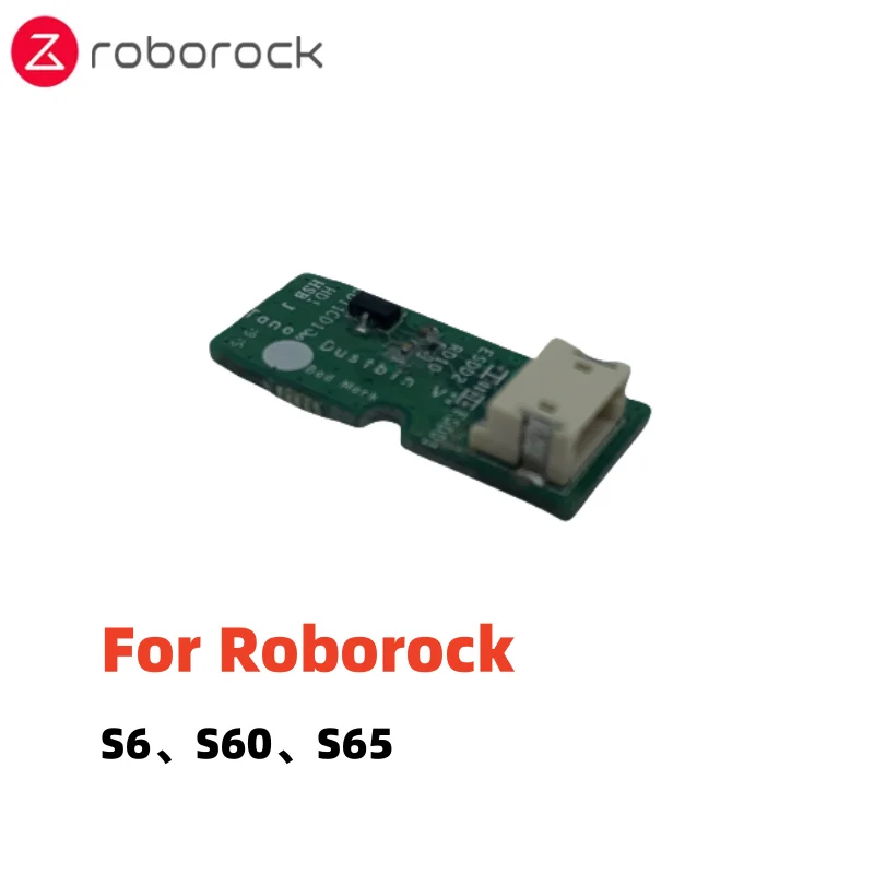 

Original Dustbin Sensor for Roborock S6、S60、S65 Robot Vacuum Cleaner Parts Dust Box Sensor Accessories