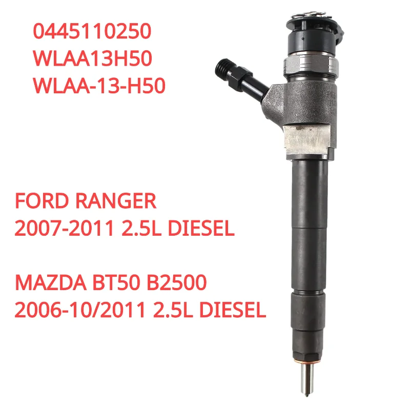 

0445110250 WLAA13H50 WLAA-13-H50 New Diesel Fuel Injector For Mazda BT-50 Ford Ranger 2.5L 2006-2011 Auto Parts