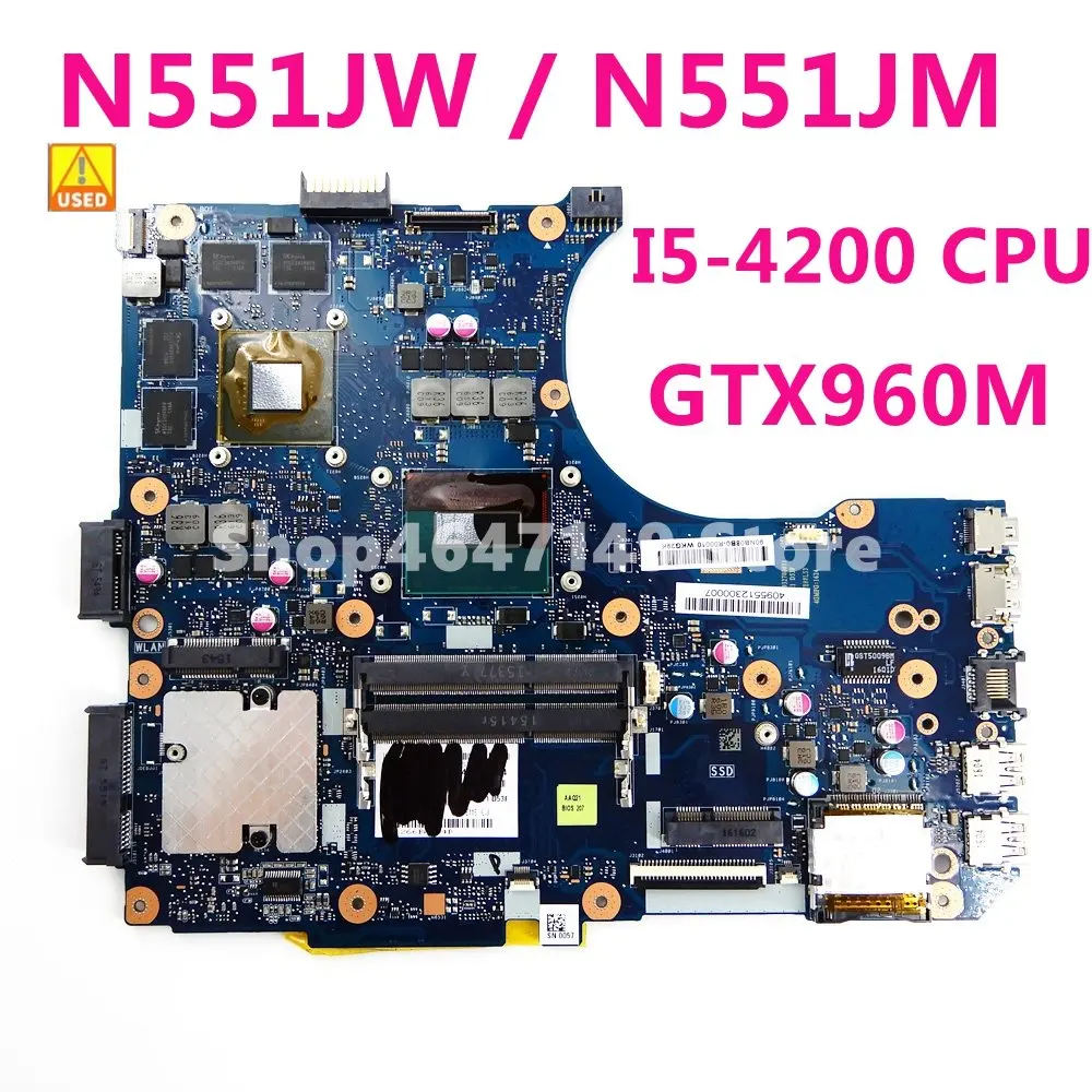 

N551JW Motherboard i5-4200HQ CPU GTX960M For ASUS G551JW G551JK N551J G551JX N551JK Laptop Mainboard Test 100% OK Used