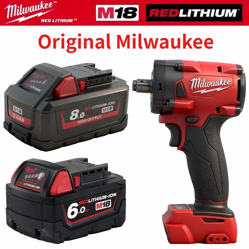 100% New Milwaukee M18 8.0Ah Battery 18V Lithium-ion Rechargeable Impact Wrench for Milwaukee M18 Cordless Power Tools Battery