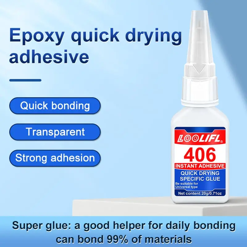 LOOLIFL 406 Glue Instant Quick Dry Cyanoacrylate Strong Adhesive Universal Fast Repairing Glue For Wood Plastic Jewelry Glue