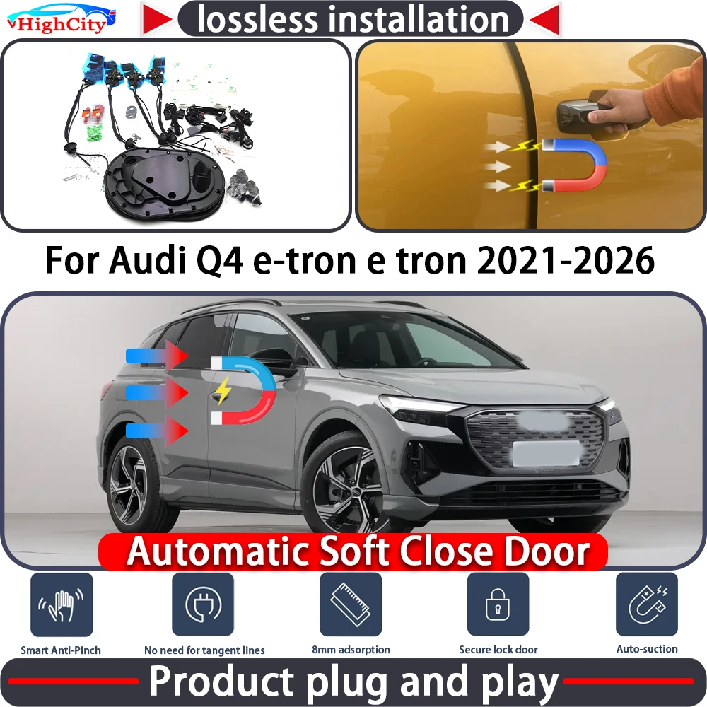 

HighCity Electric Closing Door Lock Actuator for Audi Q4 e-tron e tron 2021-2026 Soft Close Power Latch System Auto Pull Door