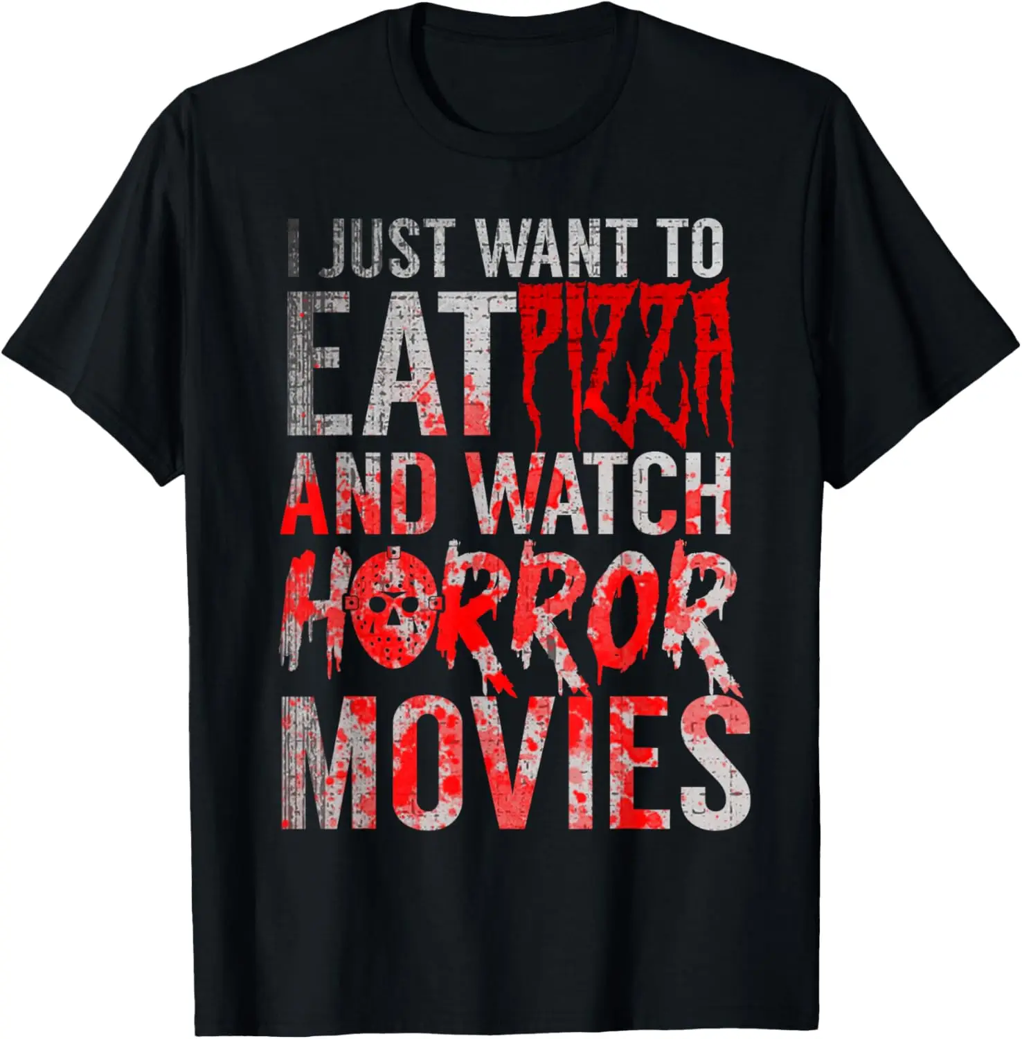

Horror Movies Horror Movie Pizza T-Shirt