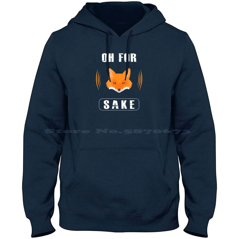 Oh For Fox Sake-Funny Pun T Shirt 100% Pure Cotton Hoodie Tshirt Oh For Fox Sake Funny Pun Foxes Foxy Fox Lover Animals Red Fox